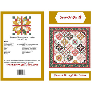 Flowers Through the Lattice - Sew-N-Quilt Pattern