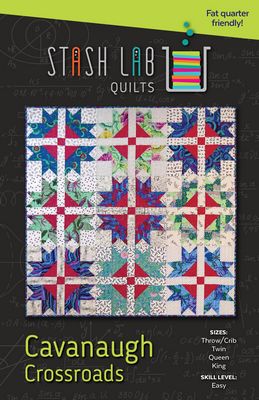 Cavanaugh Crossroads Quilt Pattern - Stash Labs