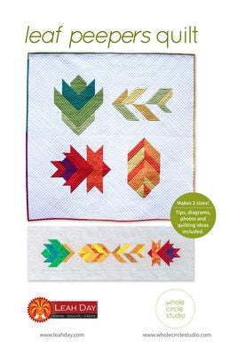 Leaf Peepers Quilt Pattern, Whole Circle Studio